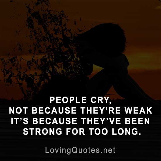 Quotes cry that break make you will sad up 77 Breakup