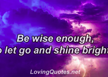 Rise Above And Shine Quotes